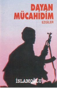 Dayan Mücahidim (1992)